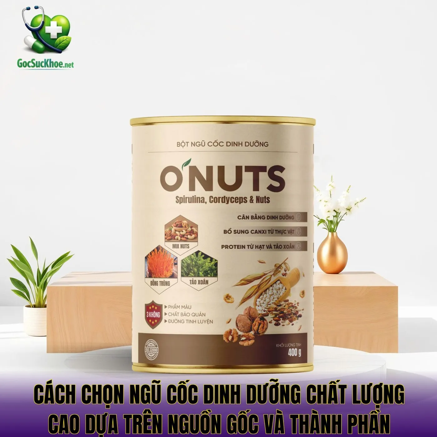 Cách chọn ngũ cốc dinh dưỡng chất lượng cao dựa trên nguồn gốc và thành phần