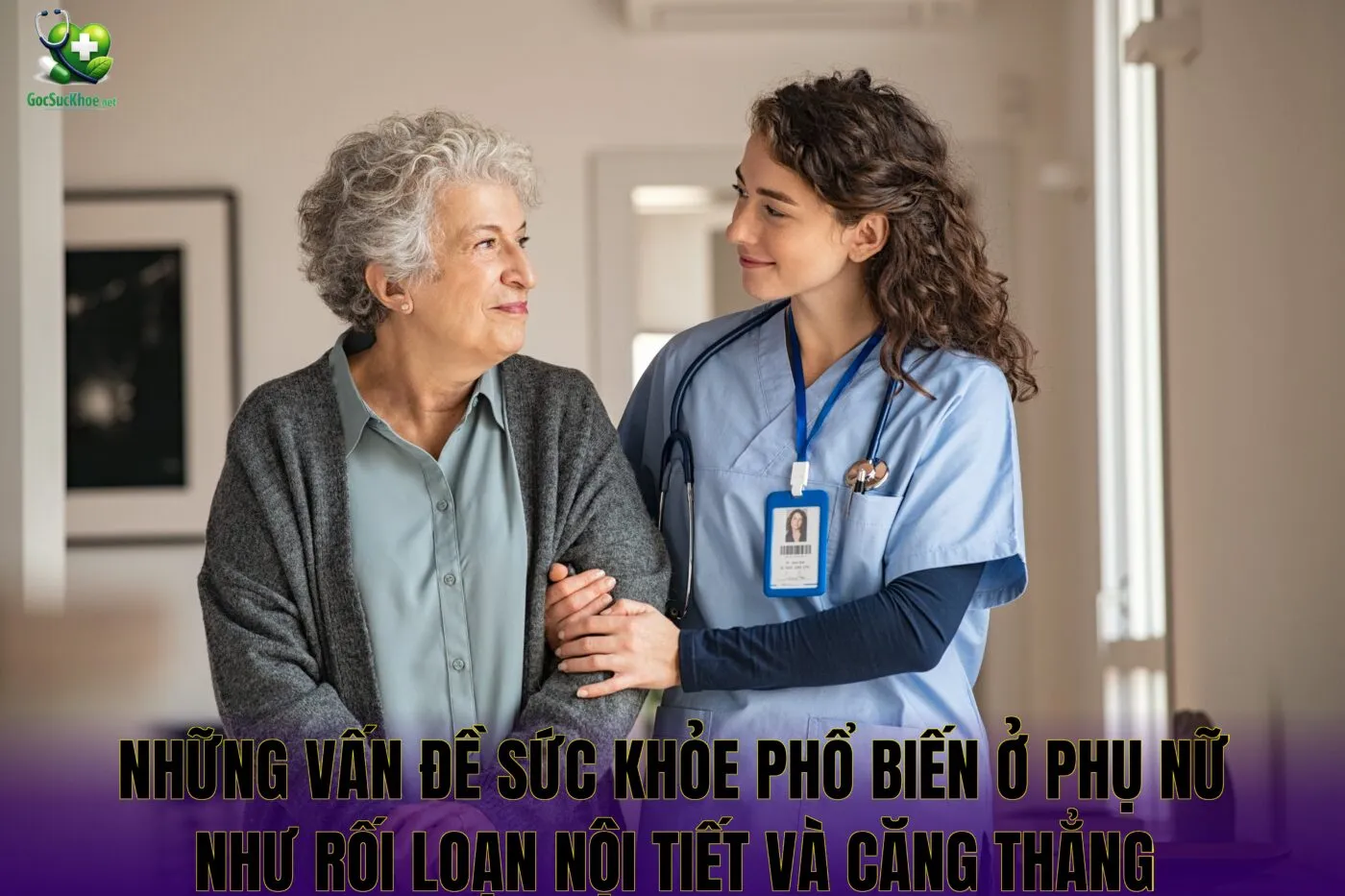Những vấn đề sức khỏe phổ biến ở phụ nữ như rối loạn nội tiết và căng thẳng