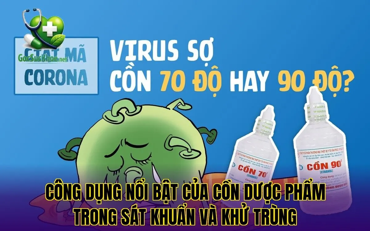 Công dụng nổi bật của cồn dược phẩm trong sát khuẩn và khử trùng