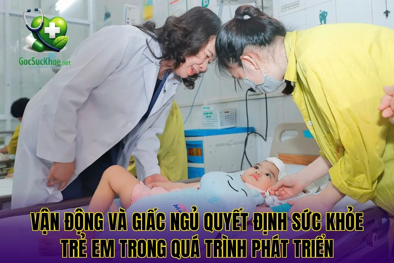 Vận động và giấc ngủ quyết định sức khỏe trẻ em trong quá trình phát triển