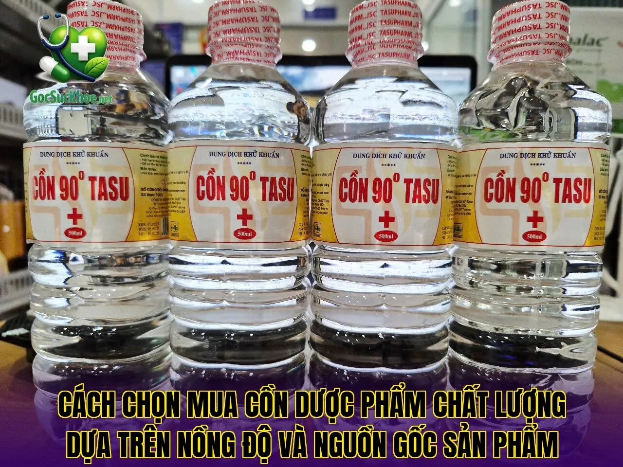 Cách chọn mua cồn dược phẩm chất lượng dựa trên nồng độ và nguồn gốc sản phẩm